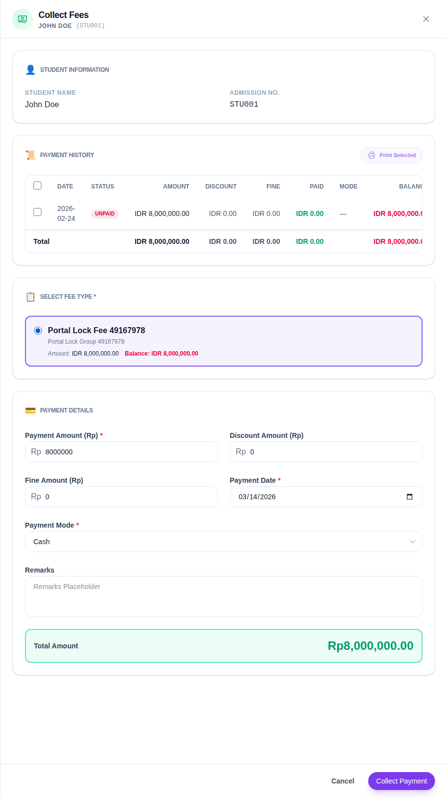 Fee collection drawer showing student information, payment history, selectable fee type, and payment detail fields.
