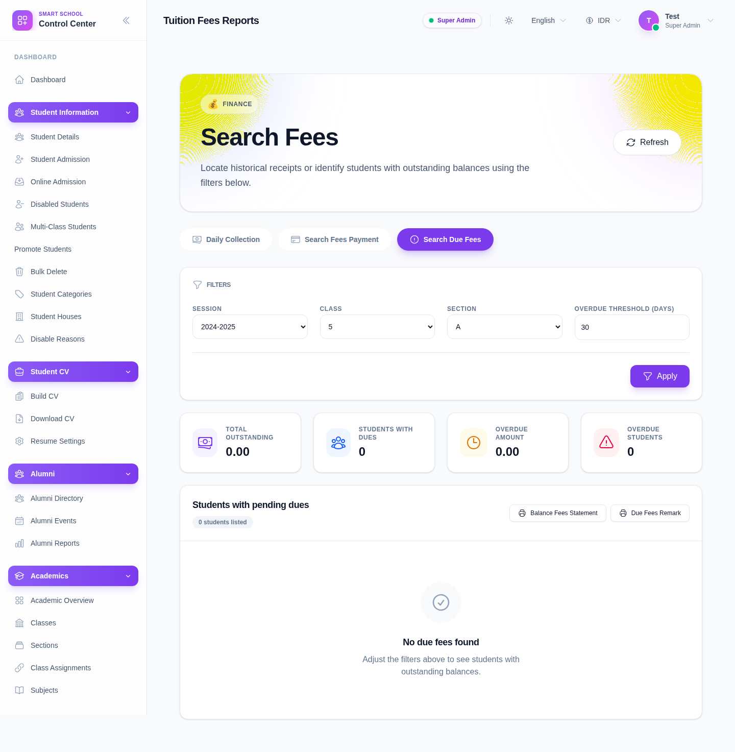 Search Fees workspace on the dues tab showing outstanding-balance filters, print actions, and the due-fee table.