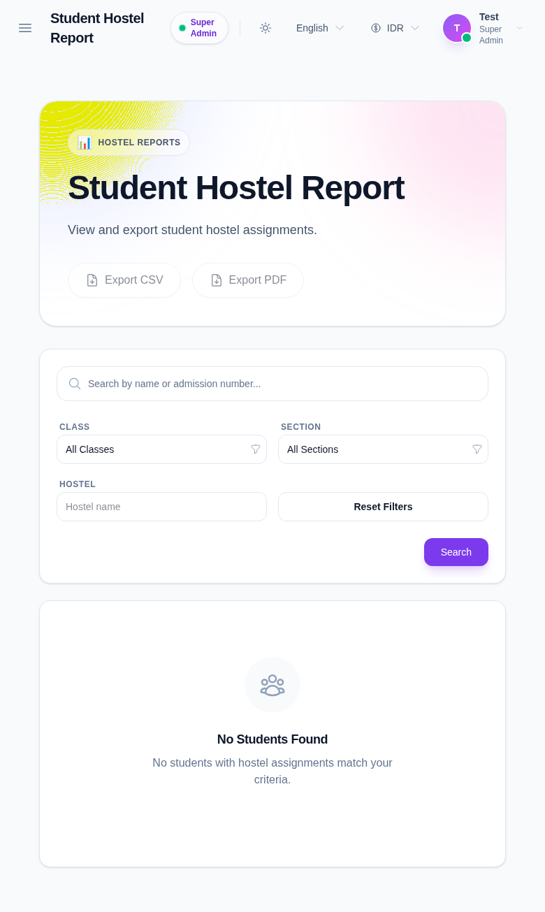 Hostel Reports workspace showing the student hostel report with class, section, hostel, search, and export controls.