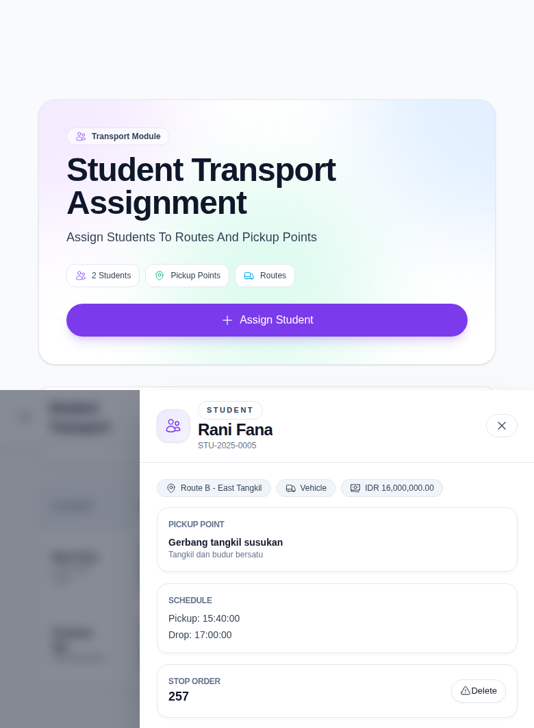 Transport assignment detail drawer showing student, route, pickup point, schedule, stop order, and delete action.